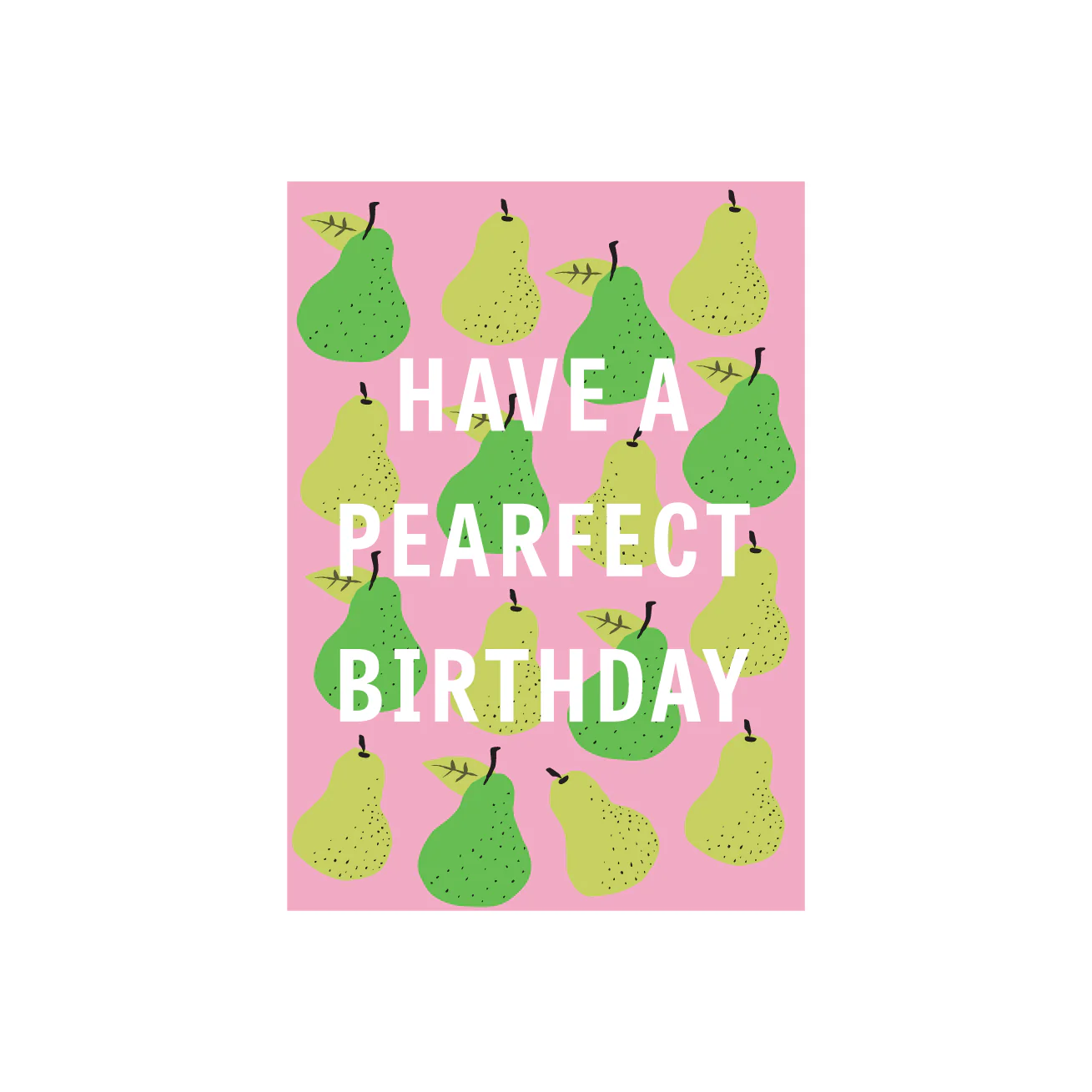 Iko Iko Fruit Pun Card Pearfect B-Day